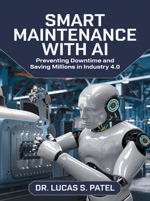 cover image of Smart Maintenance with AI